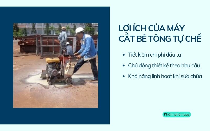 Lợi ích của máy cắt bê tông tự chế