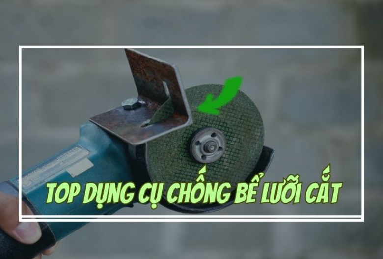 TOP dụng cụ chống bể lưỡi cắt của máy cắt sắt hiệu quả 100&#37;