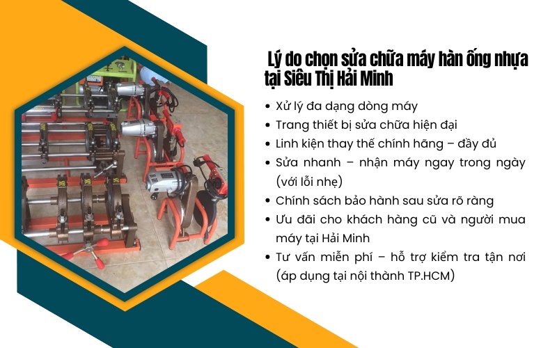 Lý do chọn sửa chữa máy hàn ống nhựa tại Siêu Thị Hải Minh