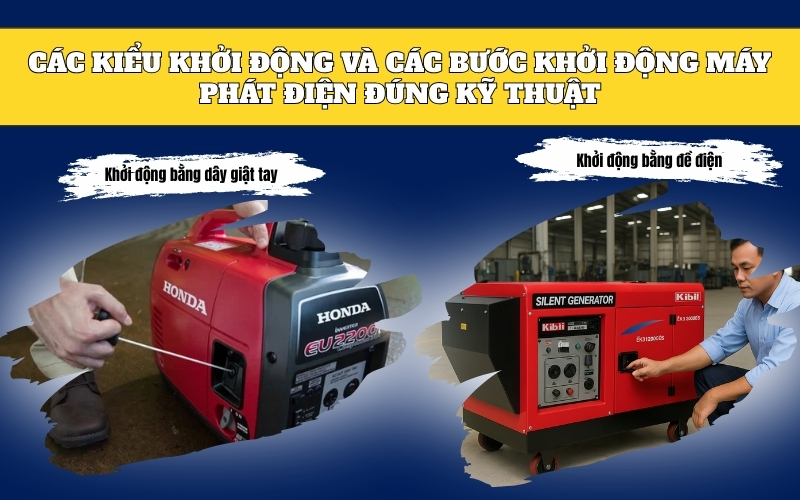 Các loại khởi động và các bước khởi động máy phát điện đúng kỹ thuật