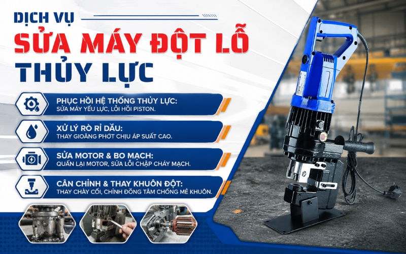 Các dịch vụ sửa chữa máy đột lỗ tại Bệnh viện máy cơ khí