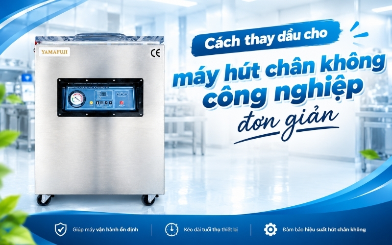 Cách thay dầu cho máy hút chân không công nghiệp đơn giản