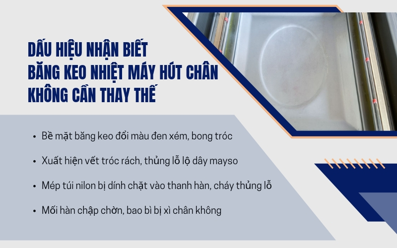 Dấu hiệu nhận biết băng keo nhiệt máy hút chân không cần thay thế