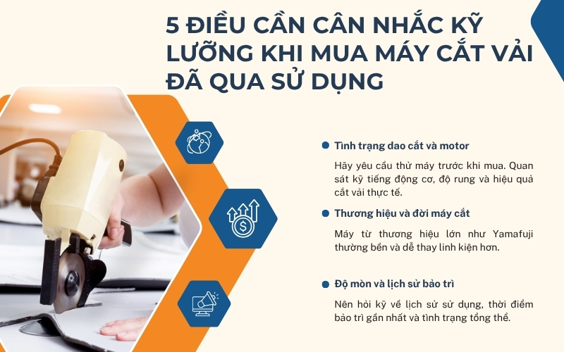 5 điều cần cân nhắc kỹ lưỡng khi mua máy cắt vải đã qua sử dụng