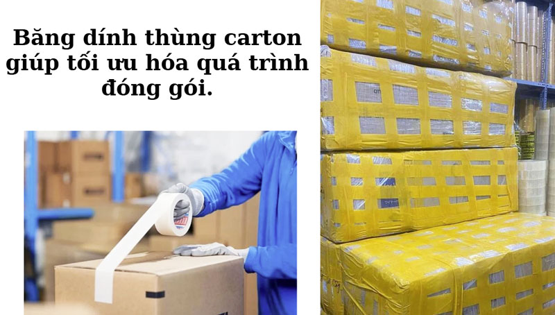  Băng dính thùng carton là gì? ưu điểm nổi bật 