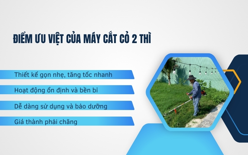 Điểm ưu việt của máy cắt cỏ 2 thì