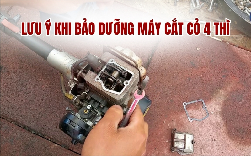 Lưu Ý Khi Bảo Dưỡng Máy Cắt Cỏ 4 Thì