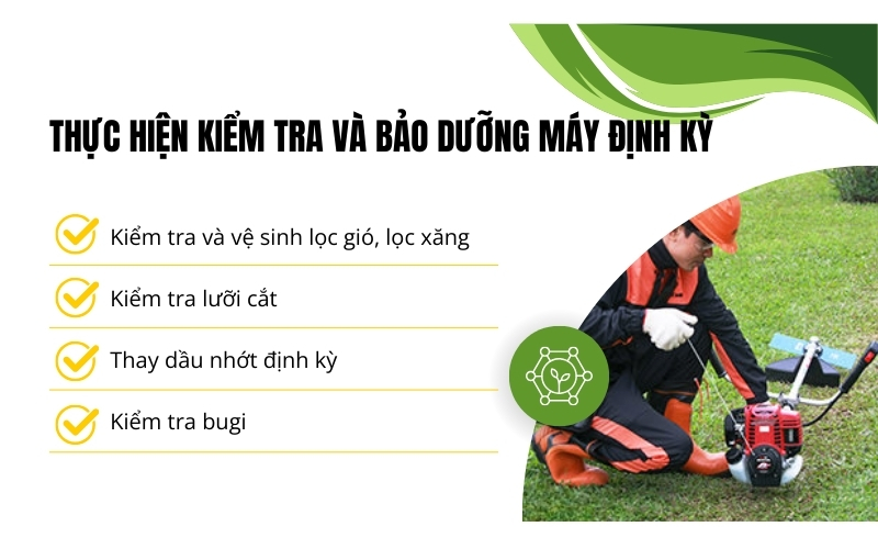 Thực hiện kiểm tra và bảo dưỡng máy định kỳ