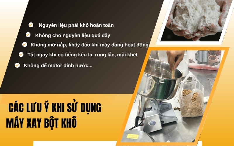 Các lưu ý quan trọng khi sử dụng máy xay bột khô
