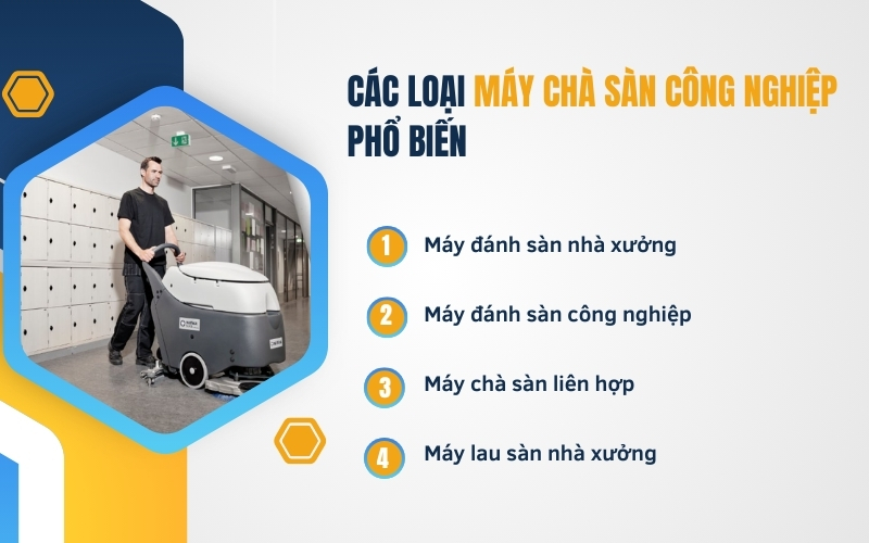 Các loại máy chà sàn công nghiệp phổ biến