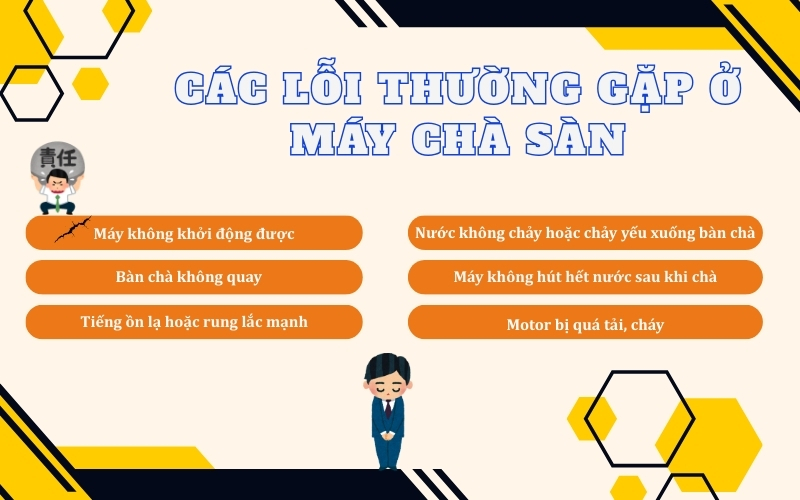 Các lỗi thường gặp ở máy chà sàn