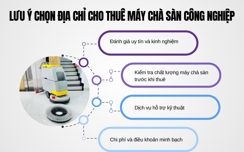 Lưu ý chọn địa chỉ cho thuê máy chà sàn công nghiệp