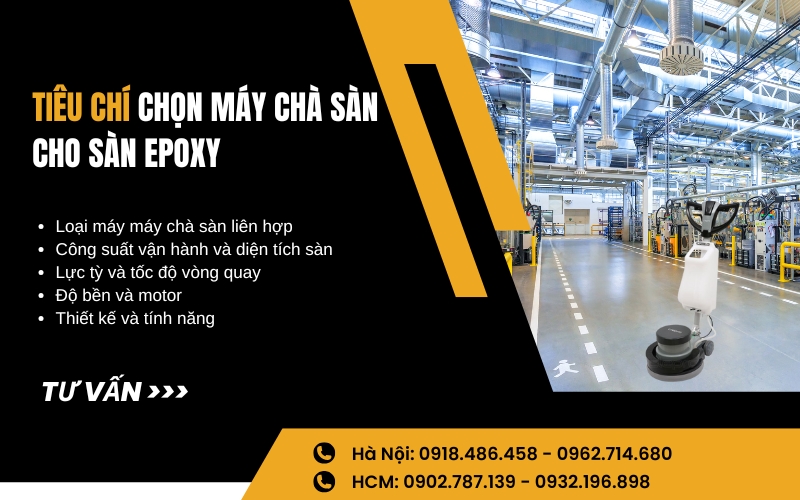 Tiêu chí chọn máy chà sàn cho sàn epoxy