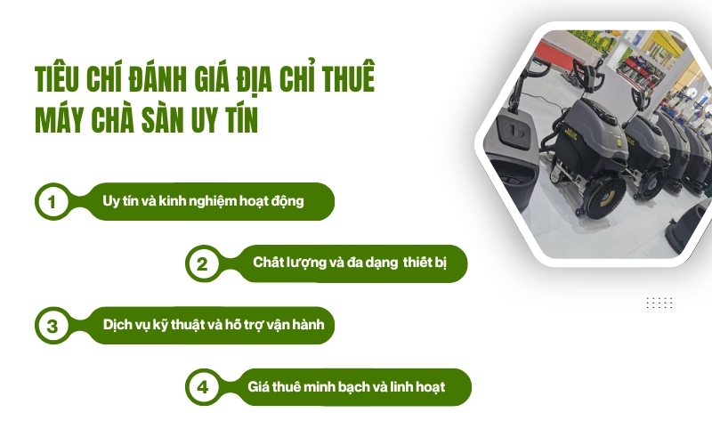 Tiêu chí đánh giá địa chỉ thuê máy chà sàn uy tín