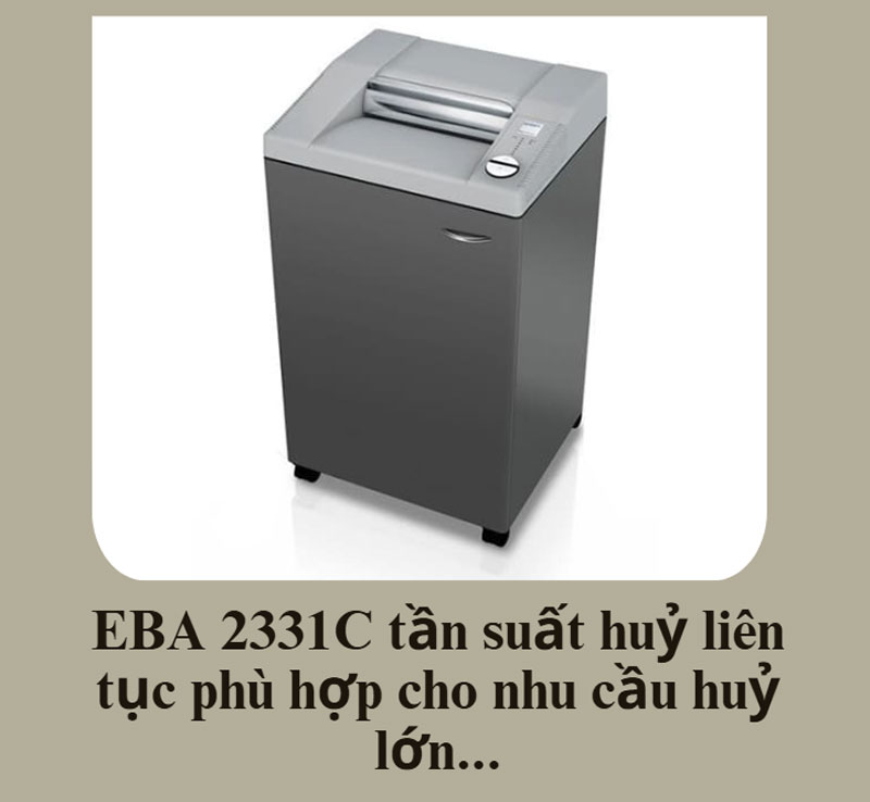 Máy hủy tài liệu EBA 2331C