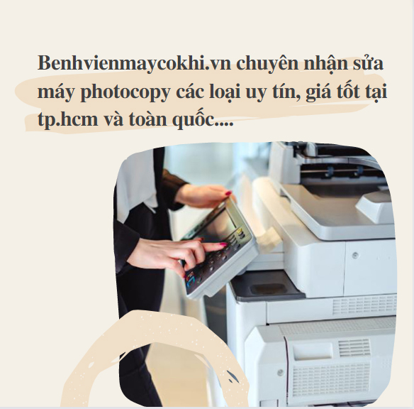 Sửa máy photocopy ở đâu tại tphcm