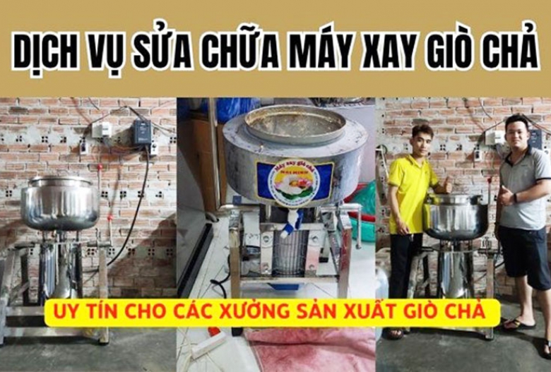 Dịch vụ sửa chữa máy xay giò chả uy tín cho các xưởng sản xuất giò chả