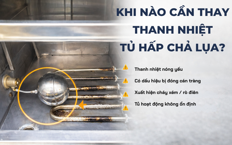 Khi Nào Cần Thay Thanh Nhiệt Tủ Hấp Chả Lụa
