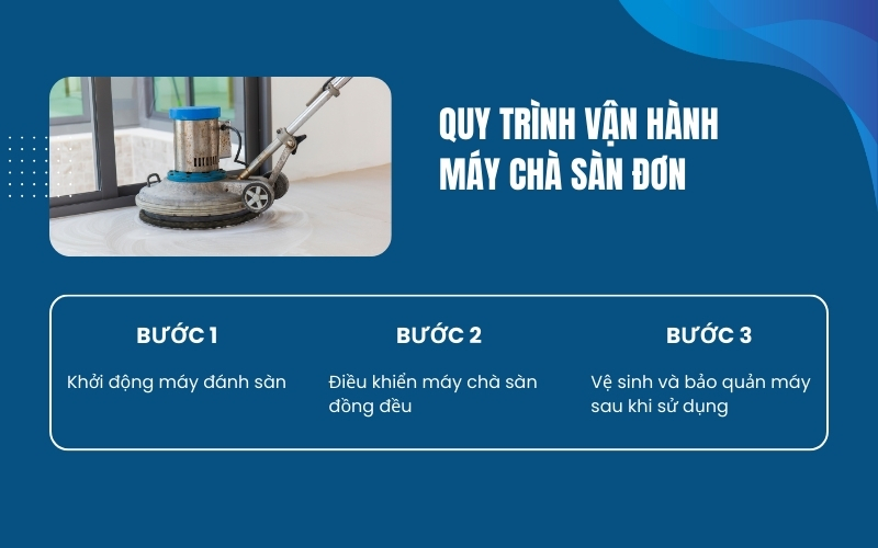 Quy trình vận hành máy chà sàn đơn