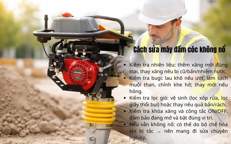 Cách sửa máy đầm cóc không nổ