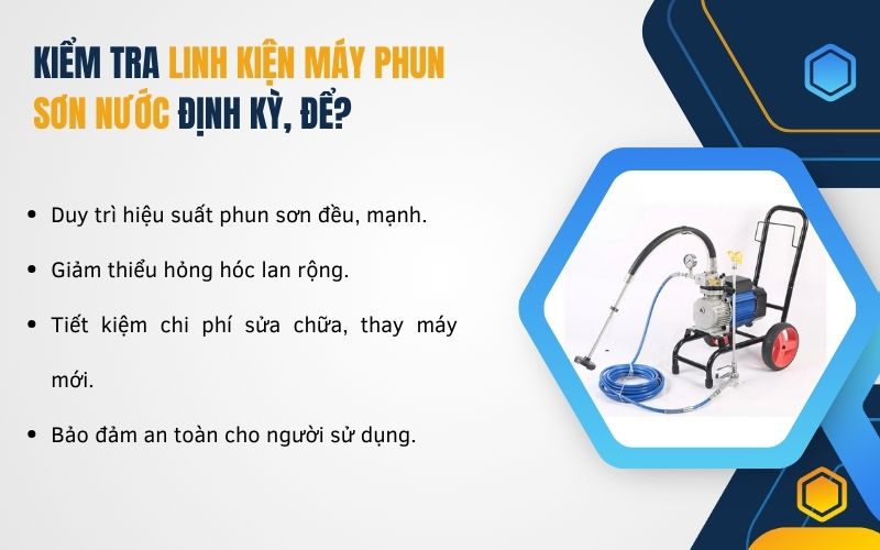 Kiểm tra linh kiện máy phun sơn nước định kỳ